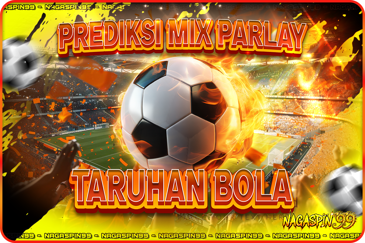 Prediksi Bola Parlay